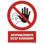 Znak Bhp - Nieupoważnionym Wstęp Wzbroniony - Gc 014 Bk Pn