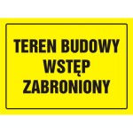 Tablica Budowlana - Teren Budowy - Wstęp Zabroniony - Oa 039 Dy Pn