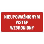 Znak - Nieupoważnionym Wstęp Wzbroniony - Pb087 De Pn